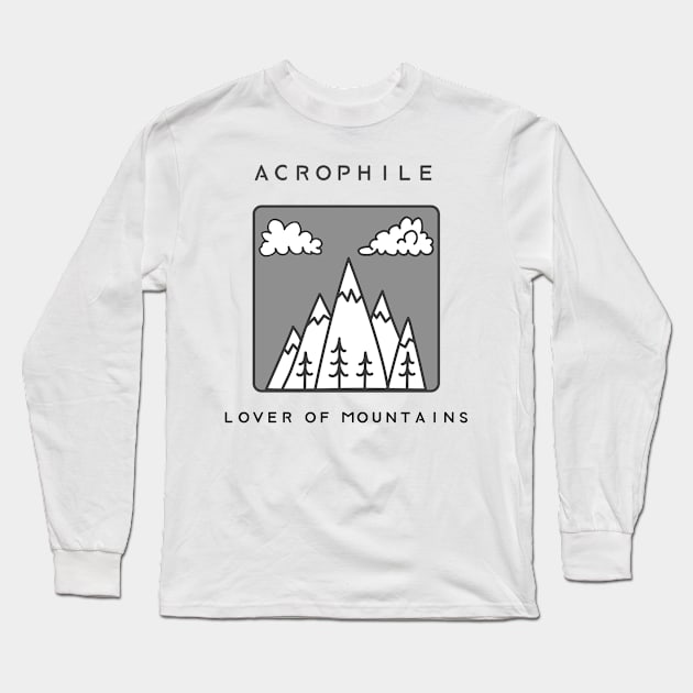 ACROPHILE - Lover of Mountains Long Sleeve T-Shirt by barn-of-nature